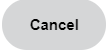 cancel