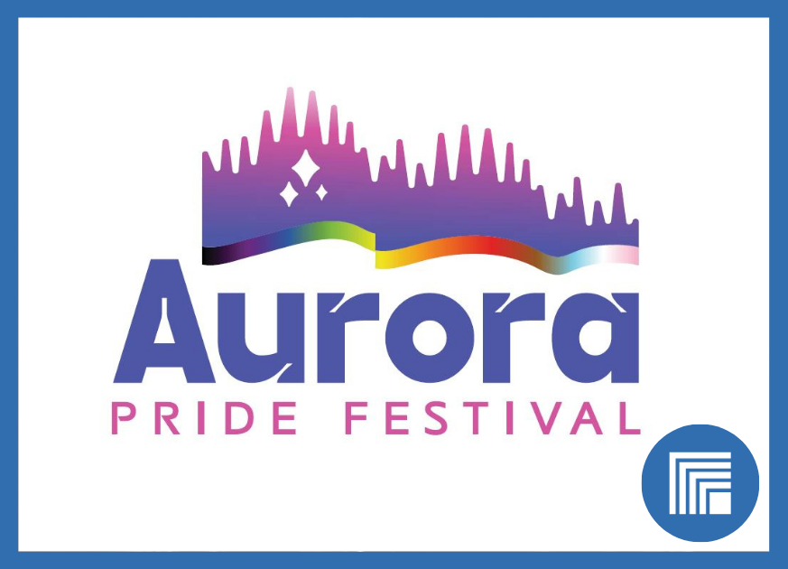 Graphic that says Aurora Pride Festival