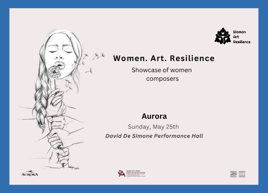 Graphic that says Women. Art. Resilience. Showcase of women composers