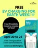 Free EV Charging promo flyer with April 20 to 26 event dates